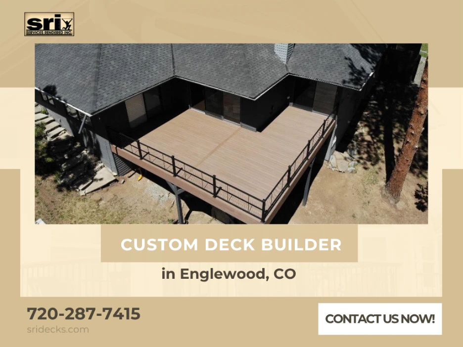 custom deck builder in Englewood CO